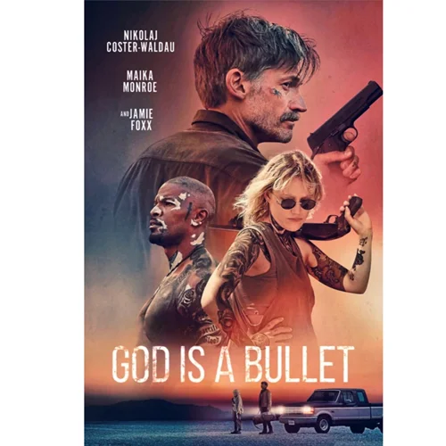 فیلم god is a bullet 2023